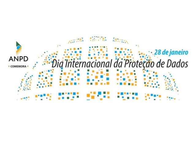ANPD comemora Dia Internacional da Proteção de Dados