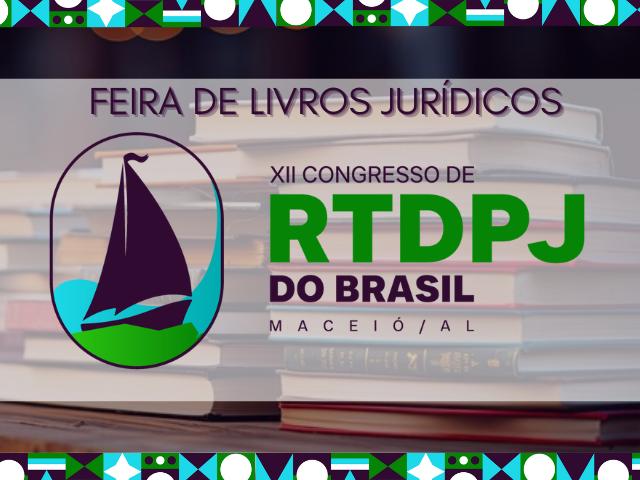 Quer lançar o seu livro no XII Congresso de Registro de Títulos e Documentos e de Pessoas Jurídicas do Brasil?