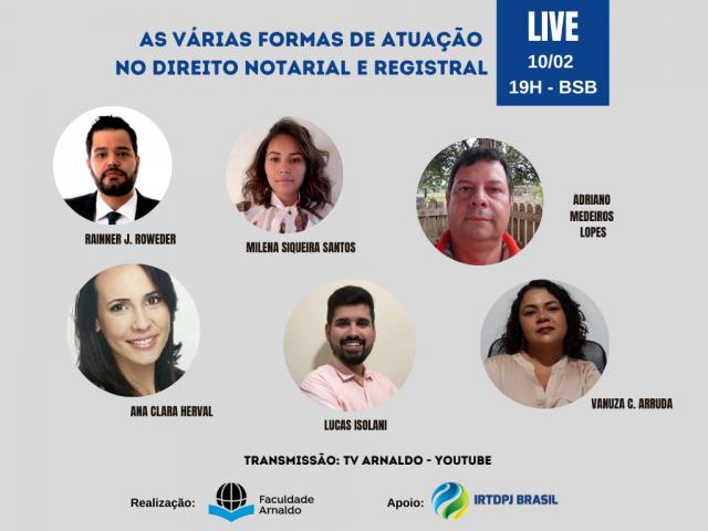 Live vai debater as várias formas de atuação do Direito Notarial e Registral