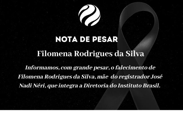 Nota de pesar pelo falecimento de Filomena Rodrigues da Silva