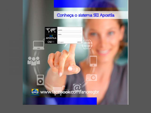 Anoreg-BR divulga vídeo tutorial sobre o SEI Apostilamento disponibilizado pelo CNJ