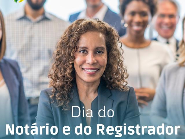 18 de novembro: Parabéns, notário e registrador. Hoje é o seu dia!