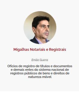 Artigo: Ofícios de registro de títulos e documentos e demais entes do sistema nacional de registros públicos de bens e direitos de natureza móvel. Por Emílio Guerra 