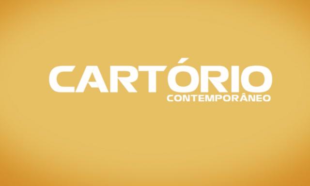 CNR – 16 de setembro estreia o novo programa da TV Justiça, “Cartório Contemporâneo” 