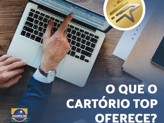 Programa Cartório Top auxilia na capacitação e aprimoramento da gestão das serventias extrajudiciais