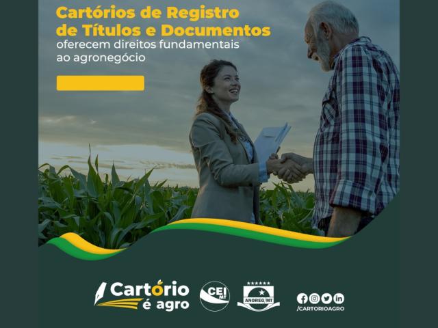 Cartórios de Registro de Títulos e Documentos oferecem direitos fundamentais ao agronegócio