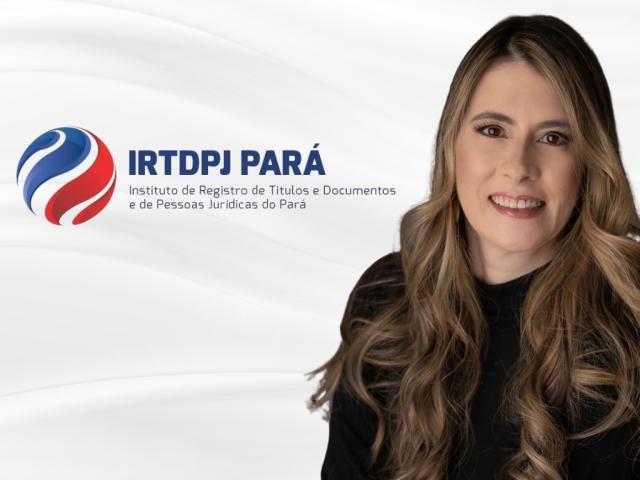Suzanne Tourinho assume presidência do IRTDPJ/PA