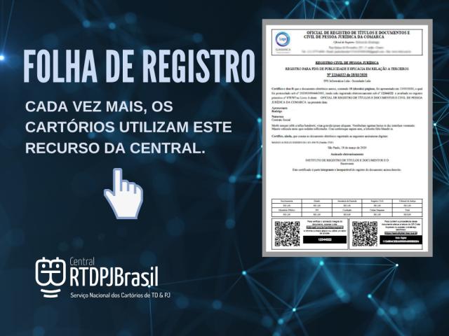 Cresce o número de cartórios que utilizam a folha de registro da Central RTDPJBrasil