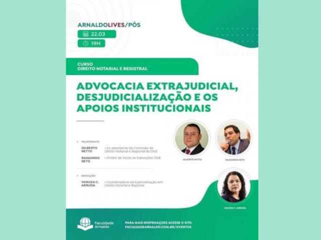 Programa da especialização em Direito Notarial e Registral da Faculdade Arnaldo realiza lives abertas ao público