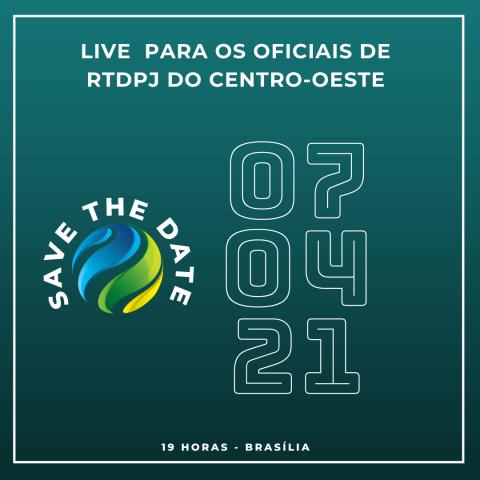 IRTDPJBrasil promove live para os registradores de TDPJ da região Centro-Oeste, no dia 7/4